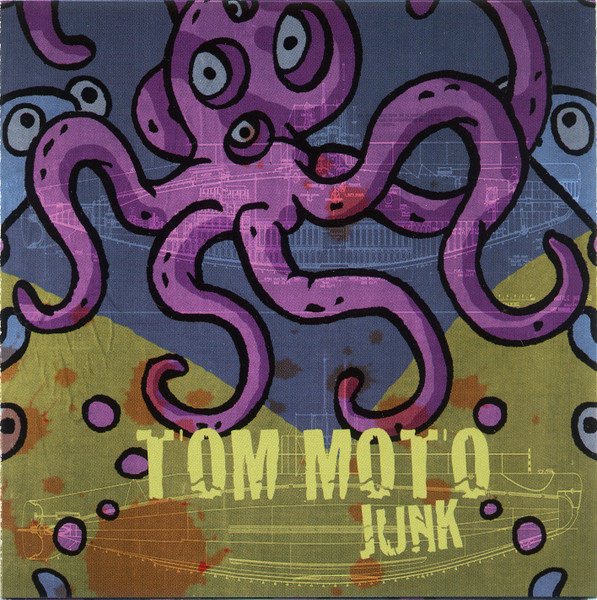 TOM MOTO - Junk